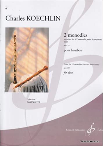 KOECHLIN CH. - MONODIES (2)  OP.213 .2- OBOE -