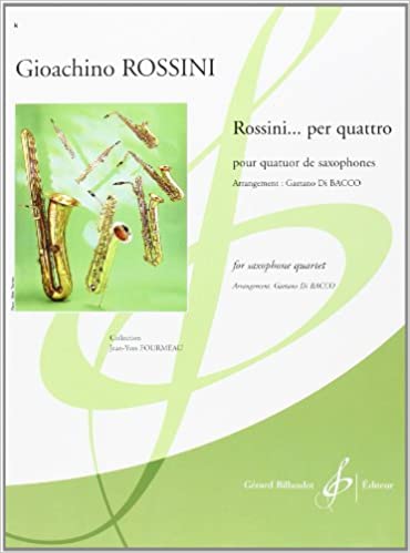 ROSSINI G. - PER QUATTRO (4 SAX)