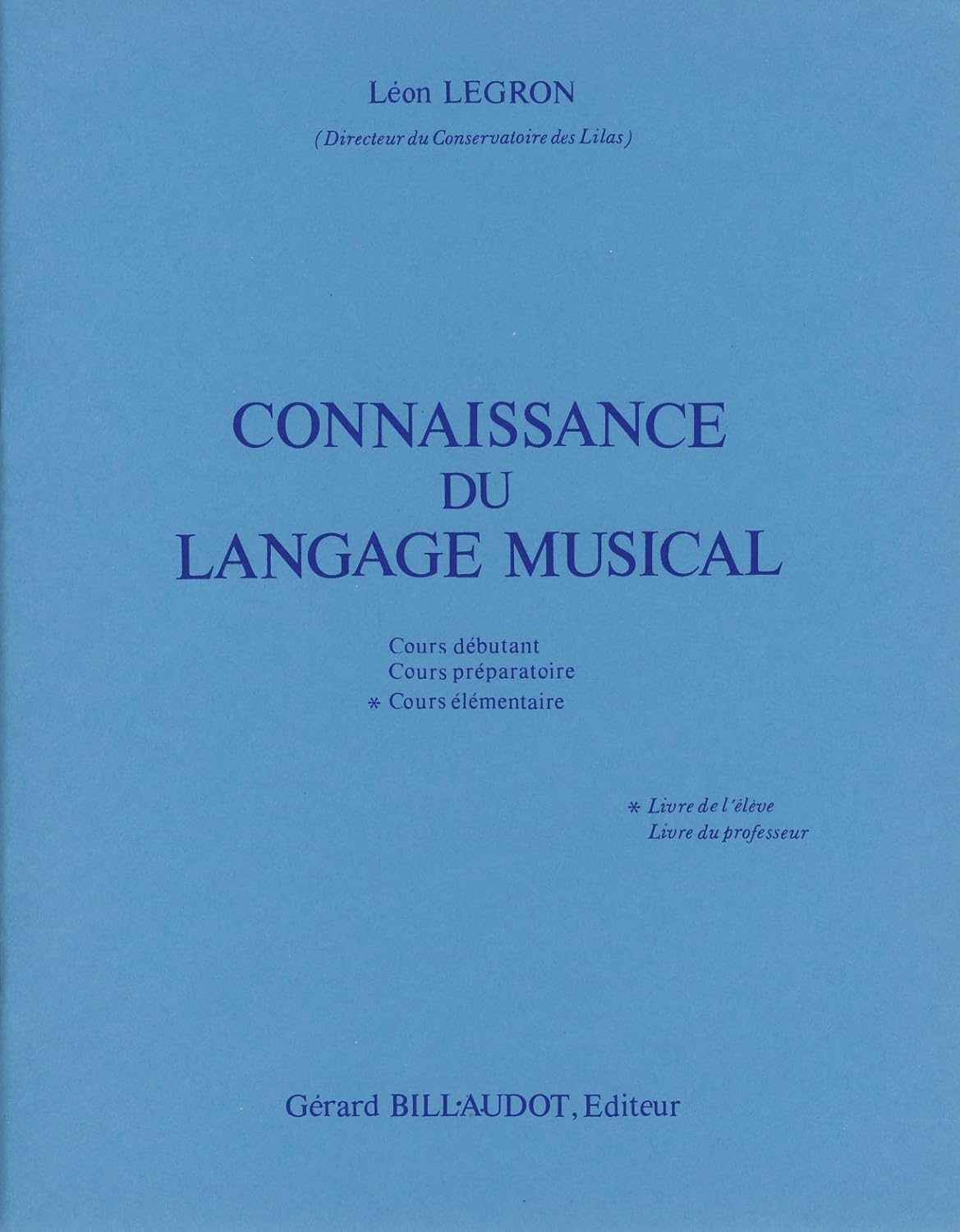 LEGRON L. - CONOCIMIENTO LENGUAJE MUSICAL V.3 ELEMENTAL (ALUMNO) -