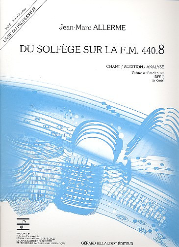 ALLERME J.M. - DU SOLFEGE SUR FM.440.8 V.8 PROFESOR - (AUDICION-ANALISIS)