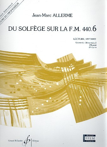 ALLERME J.M. - DU SOLFEGE SUR FM.440.6 V.6 PROFESOR - (LECTURA-RITMO)