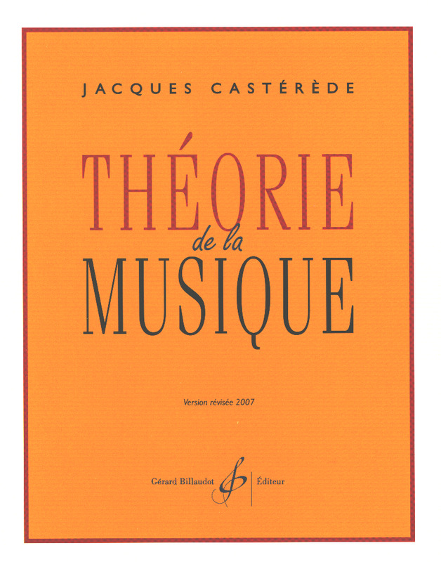 CASTEREDE J. - TEORIA DE LA MUSICA (Frances) -