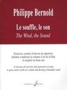 BERNOLD PH. - LE SOUFFLE ,LE SON