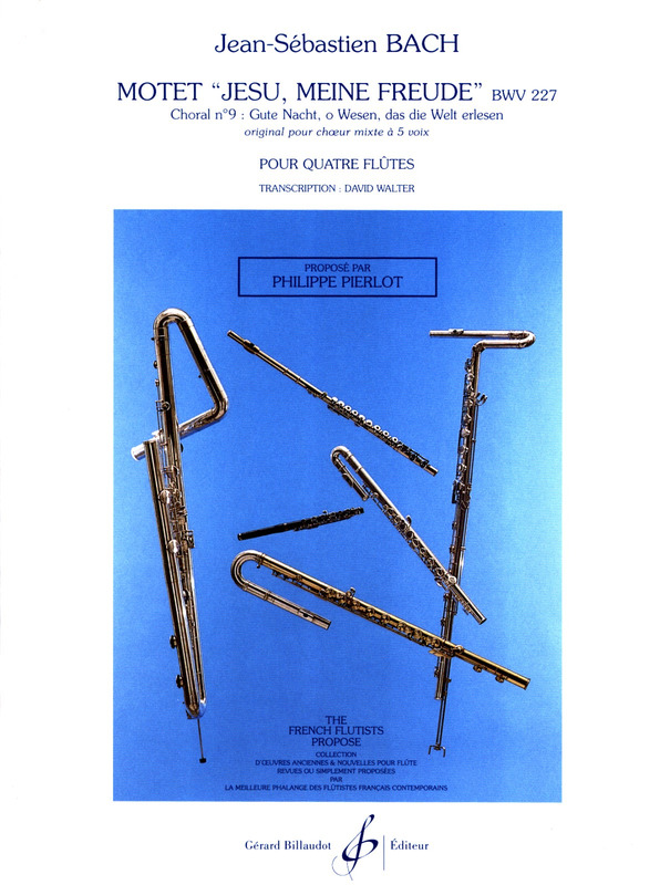 BACH J.S. - MOTET JESU,MEINE FREUDE - BWV.227