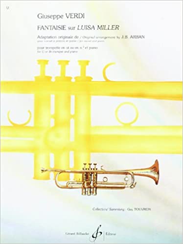 VERDI G. - FANTASIA SOBRE LUISA MILLER (TP SiB o Do)