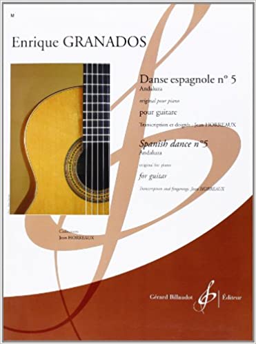 GRANADOS E. - DANZA ESPAÑOLA Nº5 ANDALUZA (GUIT)