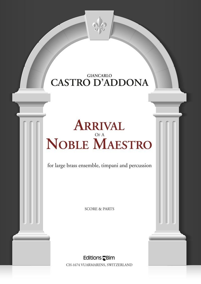 CASTRO D´DDONA G. - ARRIVAL OF A NOBLE MAESTRO