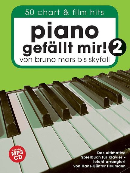ALBUM - PIANO GEFÄLLT MIR 2 BRUNO MARS BIS SKYFALL