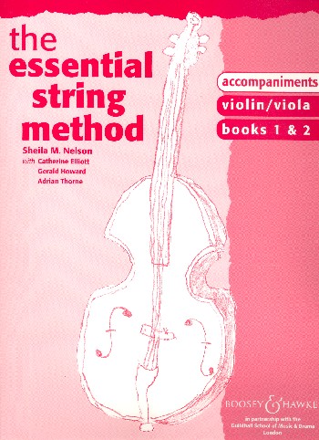 NELSON - ESSENTIAL STRING METHOD - V.1-2 PIANO ACCOMPANIMENTS VIOLIN/VIOLA