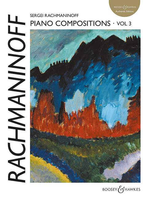 RACHMANINOFF S. - COMPOSICIONES V.3: PIEZAS SALON OP.10 Y PIEZAS FANTASIA OP.3