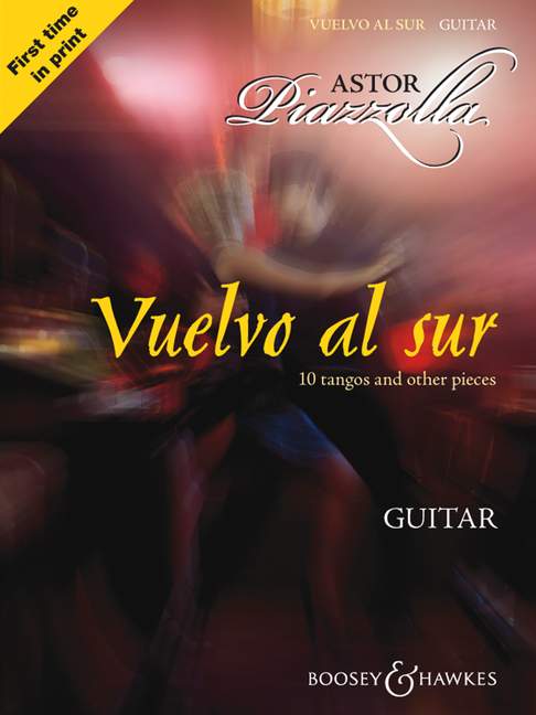 PIAZZOLLA A. - VUELVO AL SUR (10 TANGOS Y OTRAS PIEZAS) GUITARRA