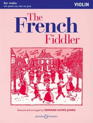 HUWS JONES E. - THE FRENCH MUSIC FIDDLER