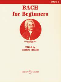 BACH J.S. - BACH FOR BEGINNERS V.1 -