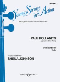 ROLLAND/JOHNSON - YOUNG STRINGS IN ACTION V.1 -(VIOLIN)