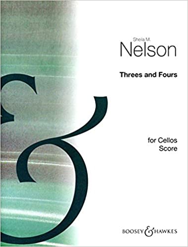 NELSON S. - THREES AND FOURS (TRIOS Y CUARTETOS) -