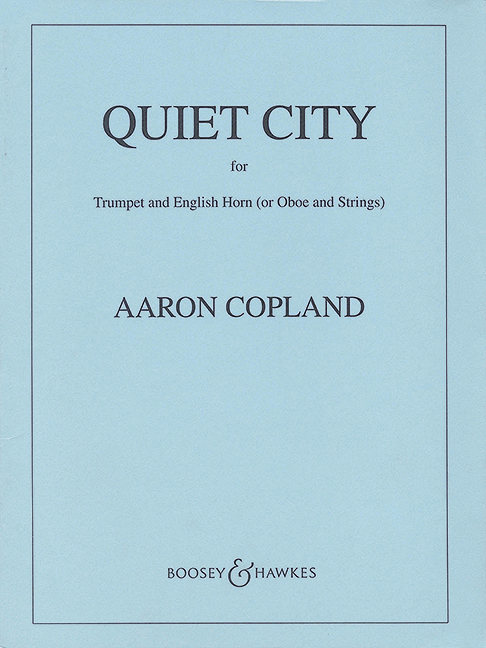 COPLAND A. - A QUIET CITY ( SC/P)