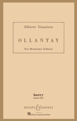 GINASTERA A. - OLLANTAY OP.17 3 MOVIMIENTOS SINFONICOS (BOLSILLO)