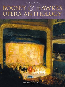 ALBUM - BOOSEY & HAWKES - OPERA ANTHOLOGY -SOPRANO