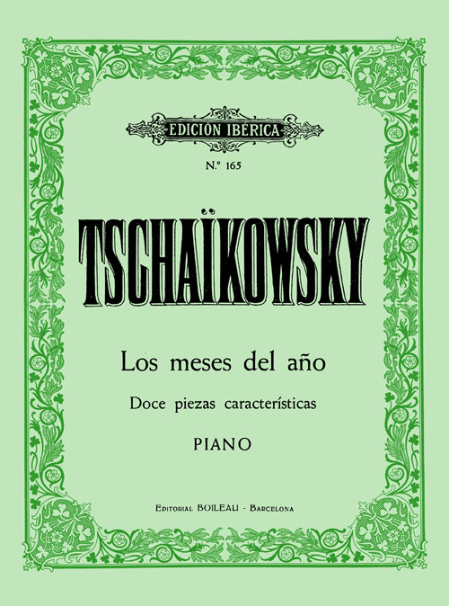 TCHAIKOVSKY P.I.- MESES DEL AÑO OP. 37