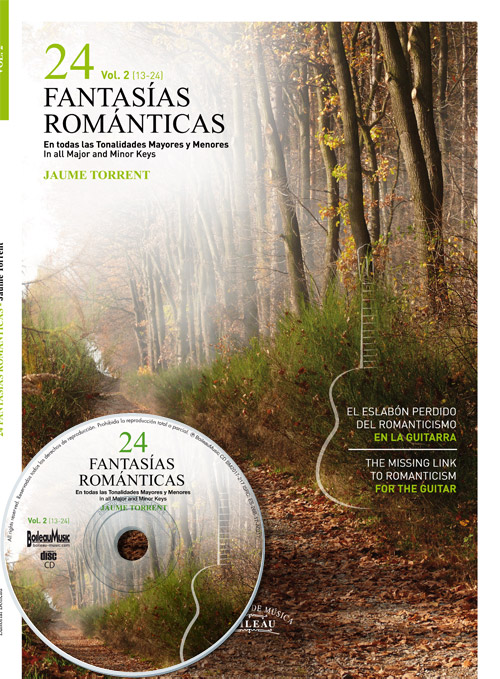 TORRENT J. - FANTASIAS ROMANTICAS V.2 EL ESLABON PERDIDO DEL ROMANTICISMO EN LA GUITARRA  +CD/DVD