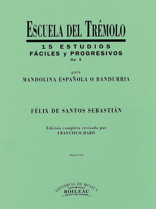 SANTOS SEBASTIAN F. - ESCUELA DE TREMOLO PARA BANDURRIA O MANDOLINA -OP.5