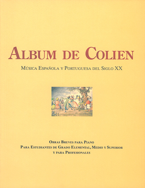 HONEGGER C.C.- ALBUM DE COLIEN MUSICA ESPAÑOLA Y PORTUGUESA DEL SIGLO XX