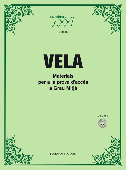VELA. - LENGUAJE MUSICAL PRUEBA ACCESO GRADO PROFESIONAL **CATALAN**