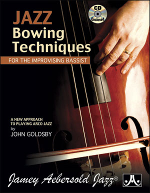 AEBERSOLD - GOLSBY J. -JAZZ BOWING TECHNIQUES FOR THE IMPROVISING BASSIST +CD