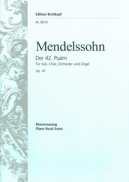 MENDELSSOHN F. - WIE DER HIRSCH SCREIT
