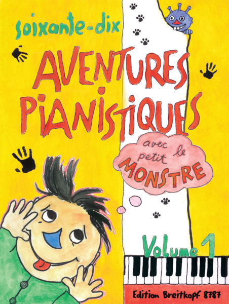 ALBUM - AVENTURAS PIANISTICAS (70) CON EL PEQUEÑO MONSTRUO V.1 FRANCES