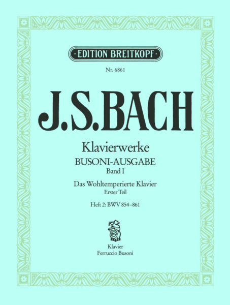 BACH J.S. - CLAVE BIEN TEMPERADO V.1 PARTE 2ª - BWV.854-861