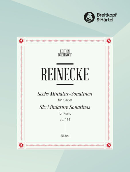 REINECKE C. - SONATINAS MINIATURAS - OP.136