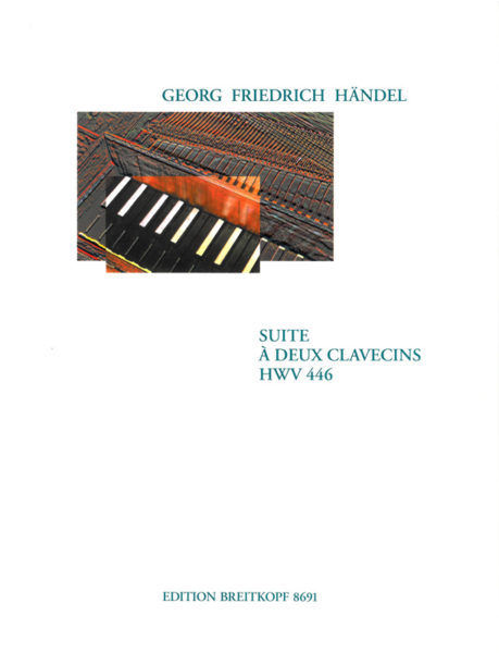 HANDEL G.F. - SUITE - HWV.446