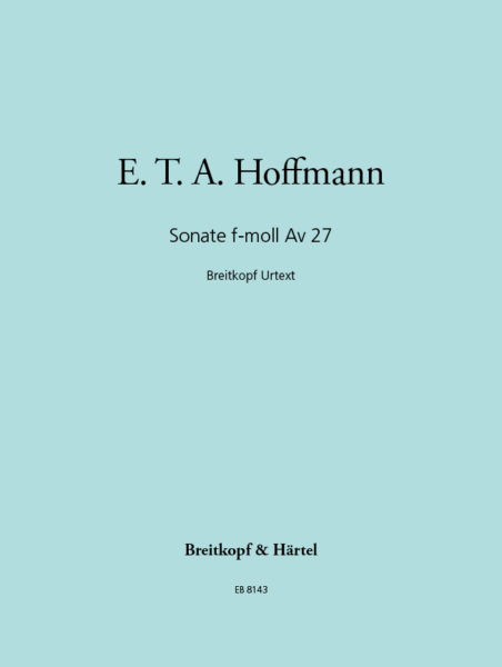 HOFFMANN E.T.A. - SONATA FA m - AV.27