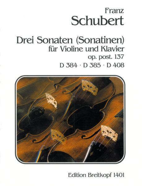 SCHUBERT F. - SONATINAS D-384-385-408 - OP.137