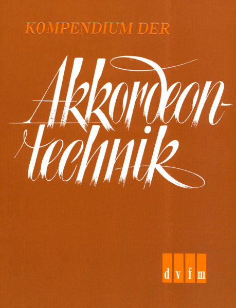 ALBUM - KOMPENDIUM DER AKKORDEONTECHNIK -