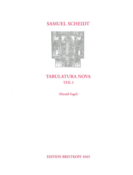 SCHEIDT S. - TABULATURA NOVA V.1 -