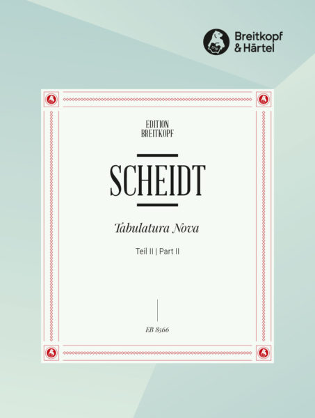 SCHEIDT S. - TABULATURA NOVA V.2 -