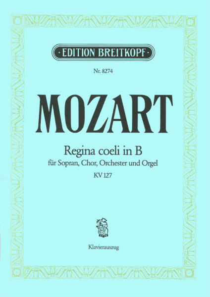 MOZART W.A. - REGINA COELI EN SIb KV127