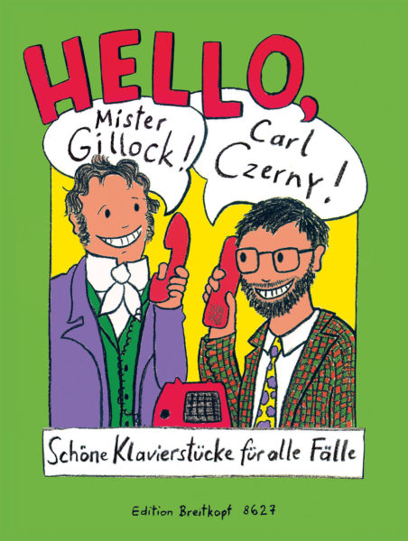 ALBUM - HELLO MISTER GILLOCK! CARL CZERNY (PIEZAS)