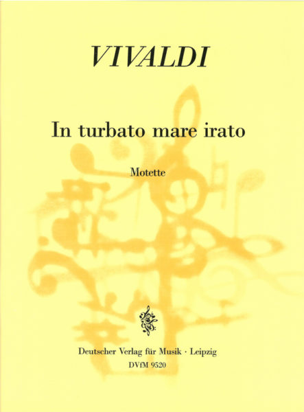 VIVALDI A. - IL TURBATO MARE IRATO (MOTETE) RV 627