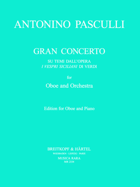 PASCULLI A. - GRAN CONCIERTO SOBRE I VESPRI SICILIANI DE VERDI