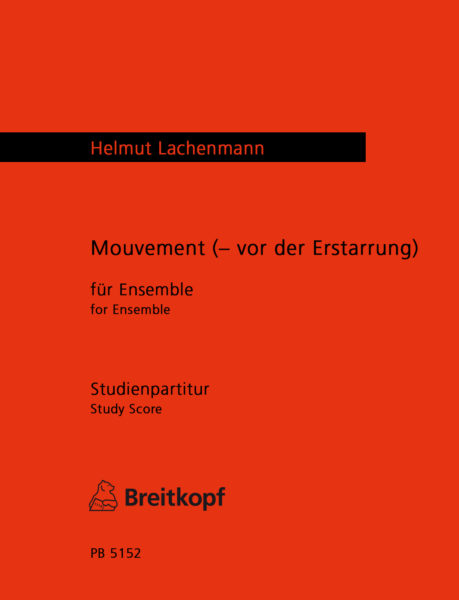 LACHENMANN h. -  MOUVEMENT (  VOR DER ERSTARRUNG)