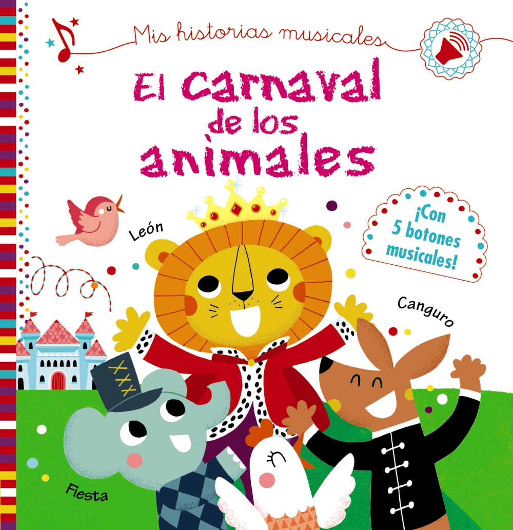 EL CARNAVAL DE LOS ANIMALES (LIBRO INFANTIL) FORMATO PEQUEÑO