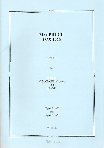BRUCH M. - TRIOS (2) OP.83 Nº 6/8  (OB/VC(VA)/P )