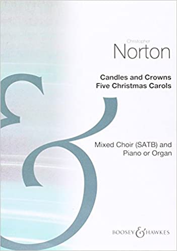 NORTON C. - CANDLES AND CROWNS CORO MIXTO