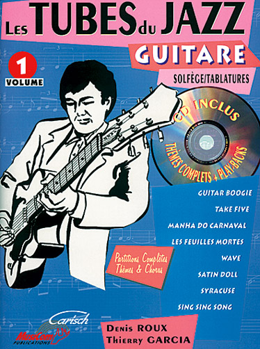LES TUBES DU JAZZ GUITARE (+CD) V.1
