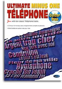 TELEPHONE - ULTIMATE MINUS ONE +CD GUITAR (TABLATURA)