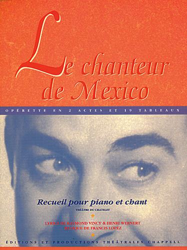 LOPEZ F. - LE CHANTEUR DE MEXICO