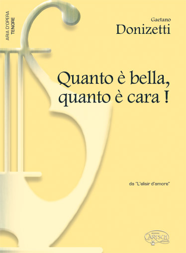 DONIZETTI G. - QUANTO È BELLA, QUANTO È CARA (TEN)